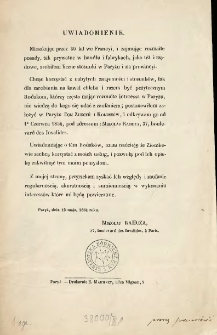Uwiadomienie. [Inc.:] " Mieszkając przez 30 lat we Francyi, i zajmując rozmaite posady ..."