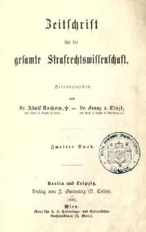Zeitschrift f&uuml;r die Gesamte Strafrechtswissenschaft. Bd.2