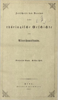 Zeitschrift des Vereins für Thüringische Geschichte und Alterthumskunde. 1867 Bd.7 Hf.1