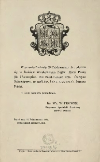 [Zawiadomienie Inc.:] " W przyszłą Niedzielę 19 Października r. b. odprawi się w Kościele Wniebowzięcia Najśw. Maryi Panny ...
