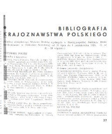 Bibliografja krajoznawstwa polskiego (Według "Urzędowego Wykazu Drukówwydanych w Rzeczypospolitej Polskiej", Druki zarejestrowane w BibljoteceNarodowej od 31 lipca 1938 R. Nr 31 do 1 kwietnia 1939 Nr 13 włącznie)