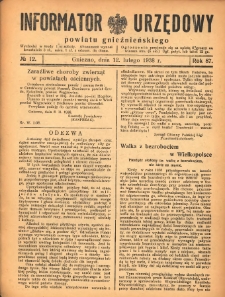 Informator Urzędowy Powiatu Gnieźnieńskiego 1938.02.12 R.87 Nr12