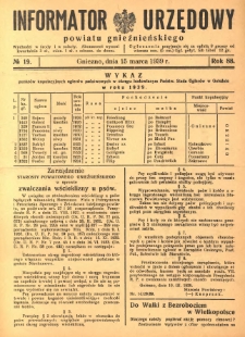 Informator Urzędowy Powiatu Gnieźnieńskiego 1939.03.15 R.88 Nr19