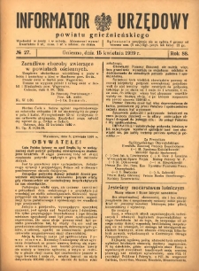 Informator Urzędowy Powiatu Gnieźnieńskiego 1939.04.15 R.88 Nr27