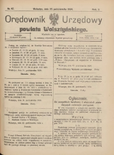 Orędownik Urzędowy Powiatu Wolsztyńskiego: za redakcję odpowiada Starostwo 1924.10.25 R.2 Nr47