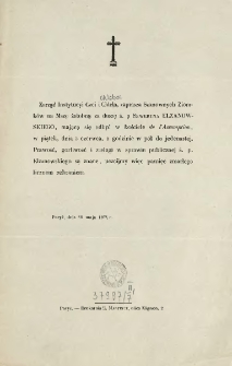 [Zawiadomienie Inc.:] " Zarząd Instytucyi Czci i Chleba, zaprasza szanownych Ziomk&oacute;w na mszę żałobną za duszę ś. p. Seweryna Elzanowskiego ..."
