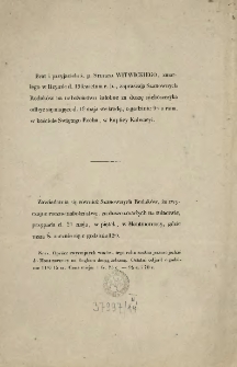 [Zawiadomienie Inc.:] " Brat i przyjaciele ś. p. Stefana Witwickiego, zmarłego w Rzymie d. 19 kwietnia r. b. zapraszają ..."