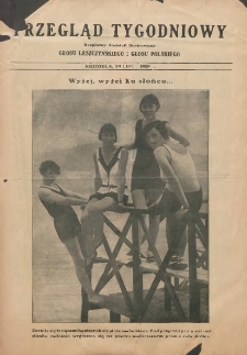 Przegląd Tygodniowy: bezpłatny dodatek ilustrowany Głosu Leszczyńskiego i Głosu Polskiego 1928.07.29