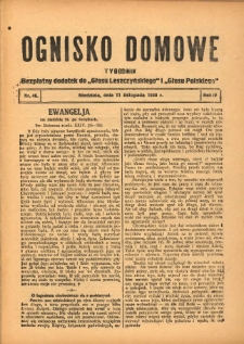 Ognisko Domowe: bezpłatny dodatek do "Głosu Leszczyńskiego" 1928.11.11 R.4 Nr46