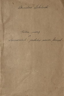 Kilka uwag o własnościach i produkcyi nasion leśnych