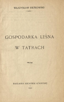 Gospodarka leśna w Tatrach