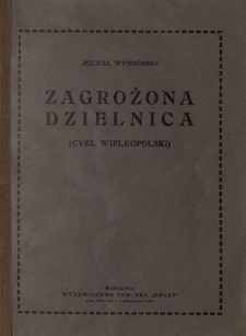 Zagrożona dzielnica : (cykl wielkopolski)