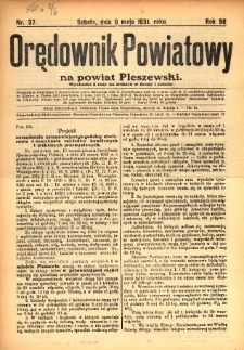 Orędownik Powiatowy na Powiat Pleszewski 1931.05.09 R.58 Nr37