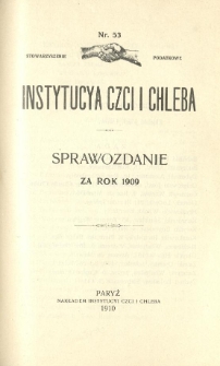 Stowarzyszenie Podatkowe Instytucya Czci i Chleba : sprawozdanie za rok 1909 Nr 53