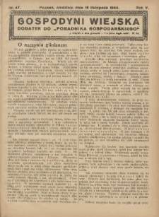 Gospodyni Wiejska: dodatek do „Poradnika Gospodarskiego” 1922.11.19 R.5 Nr47