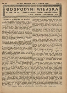Gospodyni Wiejska: dodatek do „Poradnika Gospodarskiego” 1922.12.03 R.5 Nr49