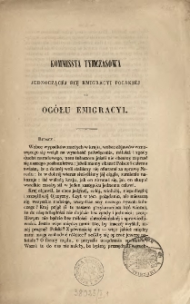 Kommissya Tymczasowa jednoczącéj się emigracyi polskiéj do ogółu emigracyi