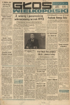 Głos Wielkopolski. 1972.01.02-03 R.28 nr1 Wyd.A