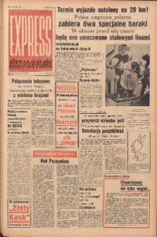 Express Poznański 1957.06.11 Nr137