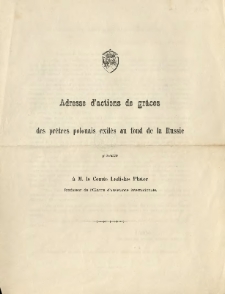 Adresse d'actions de gr&acirc;ces des pr&ecirc;tres polonais exil&eacute;s au fond de la Russie