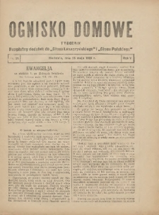 Ognisko Domowe: bezpłatny dodatek do "Głosu Leszczyńskiego" i &bdquo;Głosu Polskiego&rdquo; 1929.05.26 R.5 Nr21