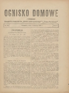 Ognisko Domowe: bezpłatny dodatek do "Głosu Leszczyńskiego" i &bdquo;Głosu Polskiego&rdquo; 1929.06.02 R.5 Nr22