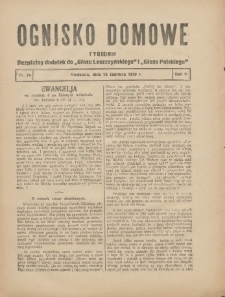Ognisko Domowe: bezpłatny dodatek do "Głosu Leszczyńskiego" i &bdquo;Głosu Polskiego&rdquo; 1929.06.16 R.5 Nr24