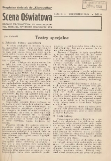 Scena Oświatowa: drobne urozmaicenia na przedstawienia, zebrania, wycieczki oraz obozy KSM: bezpłatny dodatek do Kierownika Stowarzyszeń Młodzieży 1935.06 R.2 Nr6