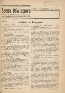 Scena Oświatowa: drobne urozmaicenia na przedstawienia, zebrania, wycieczki oraz obozy KSM: bezpłatny dodatek do Kierownika Stowarzyszeń Młodzieży 1935.10 R.2 Nr10