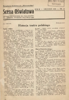 Scena Oświatowa: drobne urozmaicenia na przedstawienia, zebrania, wycieczki oraz obozy KSM: bezpłatny dodatek do Kierownika Stowarzyszeń Młodzieży 1935. R.2 Nr12