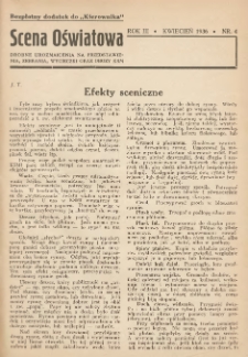 Scena Oświatowa: drobne urozmaicenia na przedstawienia, zebrania, wycieczki oraz obozy KSM: bezpłatny dodatek do Kierownika Stowarzyszeń Młodzieży 1936. R.3 Nr4