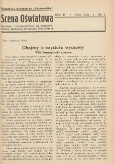 Scena Oświatowa: drobne urozmaicenia na przedstawienia, zebrania, wycieczki oraz obozy KSM: bezpłatny dodatek do Kierownika Stowarzyszeń Młodzieży 1937. R.4 Nr5