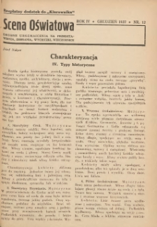 Scena Oświatowa: drobne urozmaicenia na przedstawienia, zebrania, wycieczki oraz obozy KSM: bezpłatny dodatek do Kierownika Stowarzyszeń Młodzieży 1937. R.4 Nr12