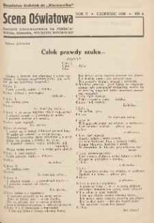 Scena Oświatowa: drobne urozmaicenia na przedstawienia, zebrania, wycieczki oraz obozy KSM: bezpłatny dodatek do Kierownika Stowarzyszeń Młodzieży 1938. R.5 Nr6