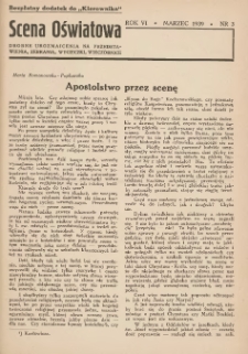 Scena Oświatowa: drobne urozmaicenia na przedstawienia, zebrania, wycieczki oraz obozy KSM: bezpłatny dodatek do Kierownika Stowarzyszeń Młodzieży 1939. R.6 Nr3