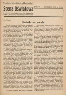 Scena Oświatowa: drobne urozmaicenia na przedstawienia, zebrania, wycieczki oraz obozy KSM: bezpłatny dodatek do Kierownika Stowarzyszeń Młodzieży 1939. R.6 Nr4