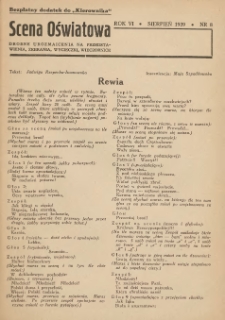Scena Oświatowa: drobne urozmaicenia na przedstawienia, zebrania, wycieczki oraz obozy KSM: bezpłatny dodatek do Kierownika Stowarzyszeń Młodzieży 1939. R.6 Nr8