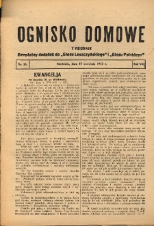 Ognisko Domowe: bezpłatny dodatek do "Głosu Leszczyńskiego" i &bdquo;Głosu Polskiego&rdquo; 1932.04.17 R.8 Nr16