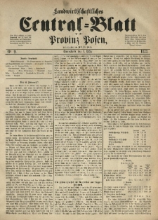 Landwirthschaftliches Central-Blatt f&uuml;r die Provinz Posen. 1873.03.01 Jg.1 Nr.9