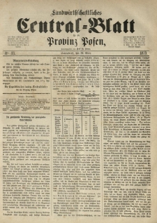 Landwirthschaftliches Central-Blatt f&uuml;r die Provinz Posen. 1873.03.29 Jg.1 Nr.13