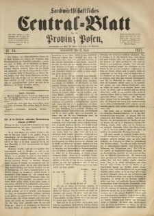 Landwirthschaftliches Central-Blatt f&uuml;r die Provinz Posen. 1873.04.15 Jg.1 Nr.15