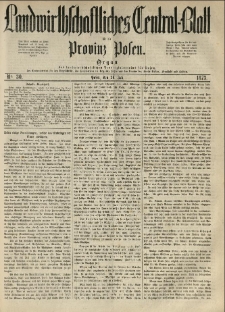 Landwirthschaftliches Central-Blatt für die Provinz Posen. 1873.07.26 Jg.1 Nr.30