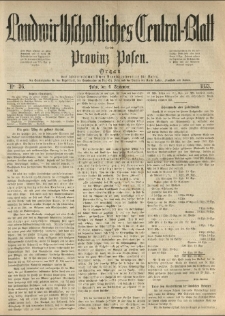 Landwirthschaftliches Central-Blatt für die Provinz Posen. 1873.09.06 Jg.1 Nr.36