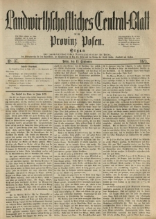 Landwirthschaftliches Central-Blatt für die Provinz Posen. 1873.09.13 Jg.1 Nr.37