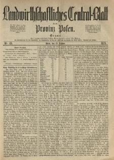 Landwirthschaftliches Central-Blatt f&uuml;r die Provinz Posen. 1873.10.25 Jg.1 Nr.43