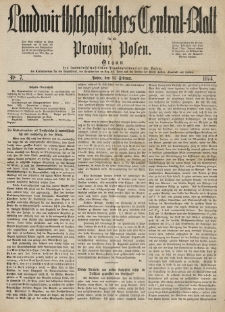 Landwirthschaftliches Central-Blatt für die Provinz Posen. 1874.02.14 Jg.2 Nr.7
