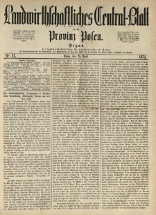 Landwirthschaftliches Central-Blatt für die Provinz Posen. 1874.04.25 Jg.2 Nr.17