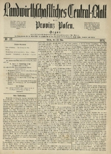 Landwirthschaftliches Central-Blatt für die Provinz Posen. 1874.05.30 Jg.2 Nr.22