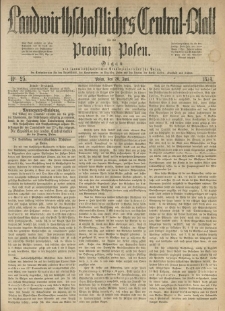 Landwirthschaftliches Central-Blatt für die Provinz Posen. 1874.06.20 Jg.2 Nr.25