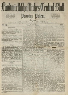 Landwirthschaftliches Central-Blatt f&uuml;r die Provinz Posen. 1874.11.28 Jg.2 Nr.48